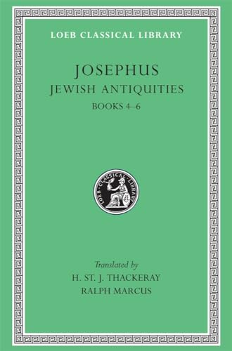 Josephus: Books 4-6 (Loeb Classical Library) von Harvard University Press